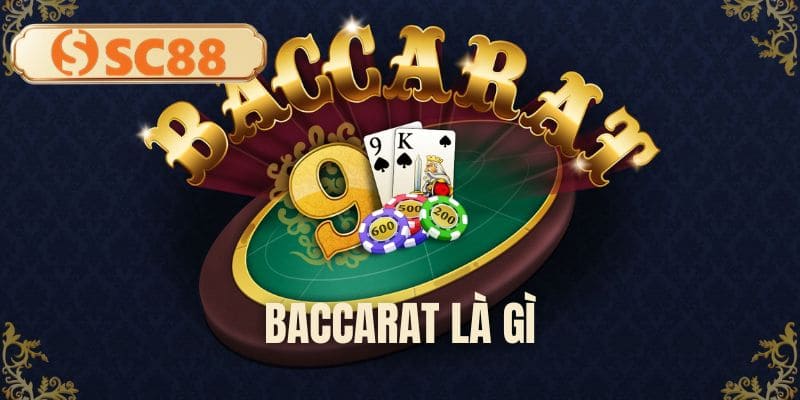 baccarat-la-gi