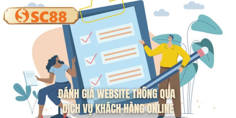 Đánh giá website thông qua dịch vụ khách hàng online